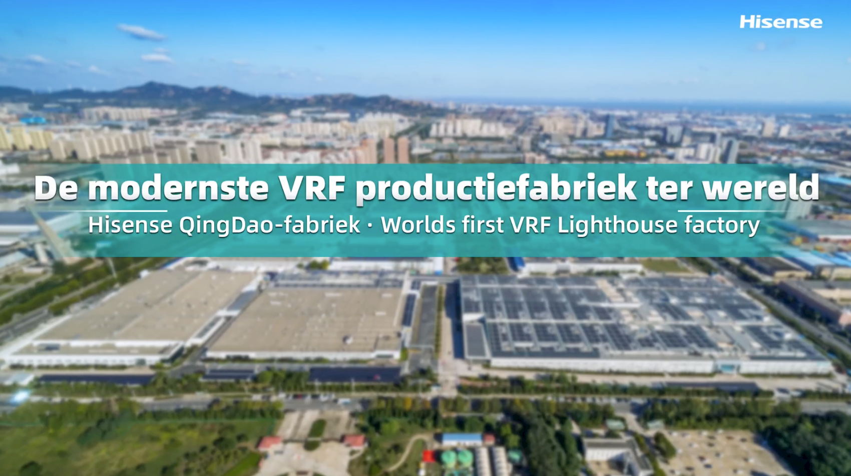 hisense-the-first-vrf-lighthouse-factory-hs-climate-solutions-nl-thumbnail-02